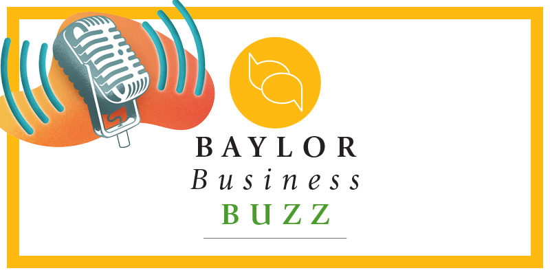 Baylor Business Buzz